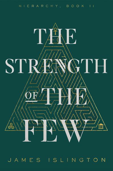 Produktbild: The Strength of the Few | James Islington