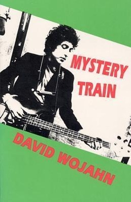 Produktbild: Mystery Train | David Wojahn