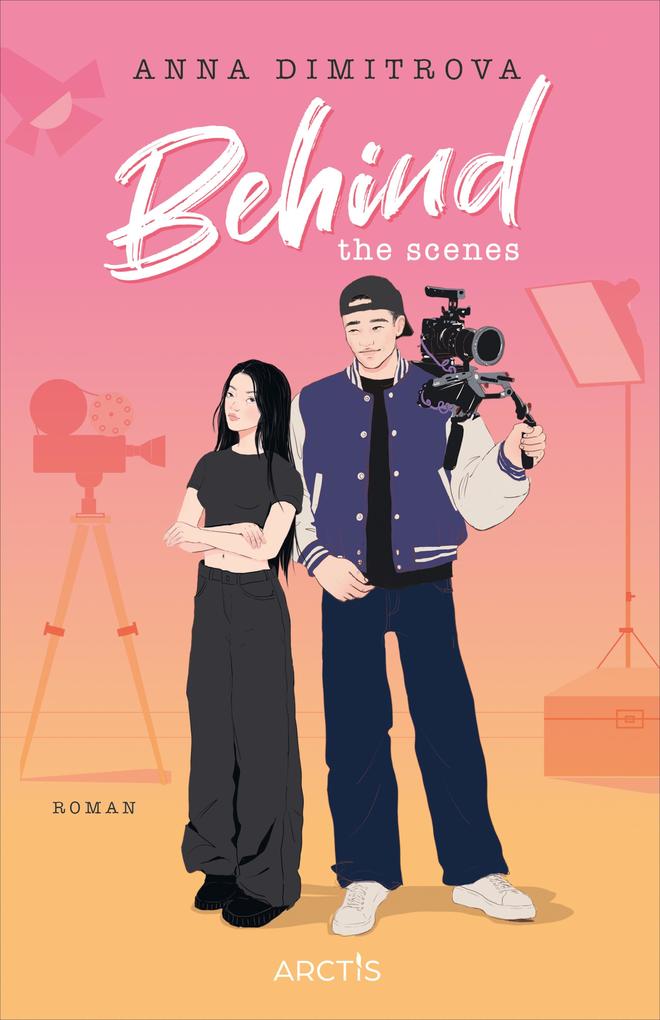 Produktbild: Behind the Scenes (Love Off Script 2) | Anna Dimitrova