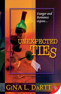 Produktbild: Unexpected Ties | Gina L. Dartt