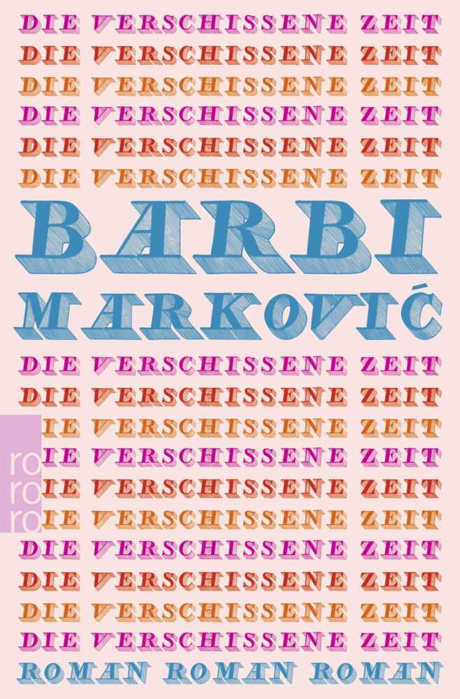 Produktbild: Die verschissene Zeit | Barbi Markovi