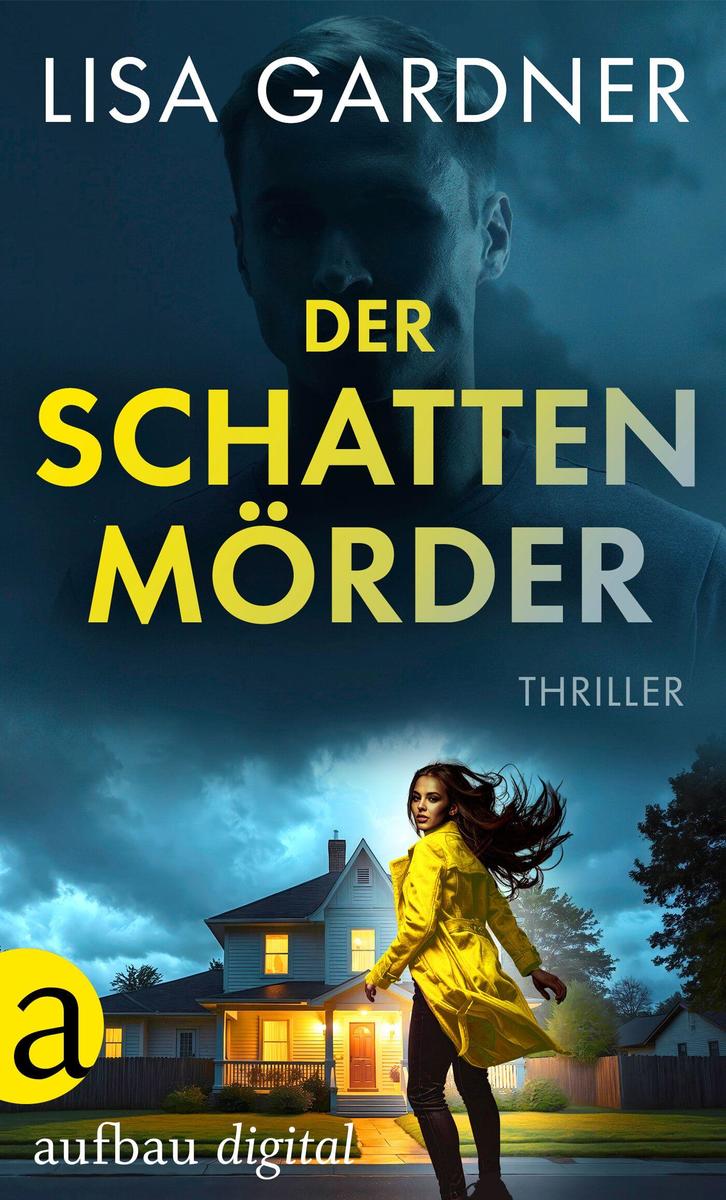 Produktbild: Der Schattenmörder | Lisa Gardner