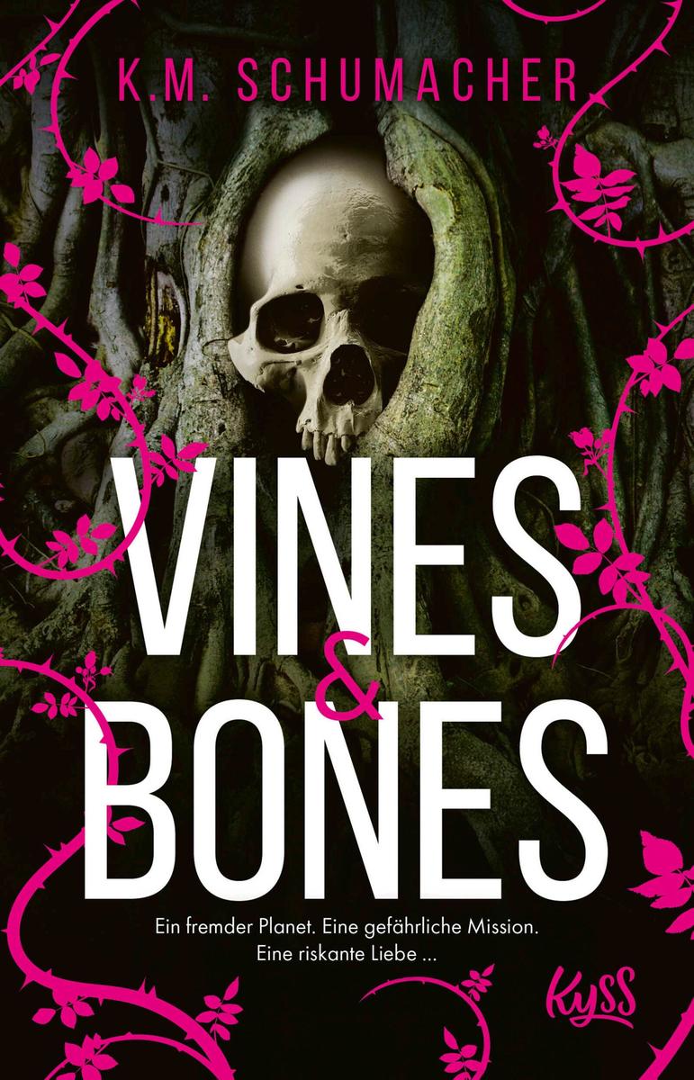 Produktbild: Vines & Bones | K. M. Schumacher