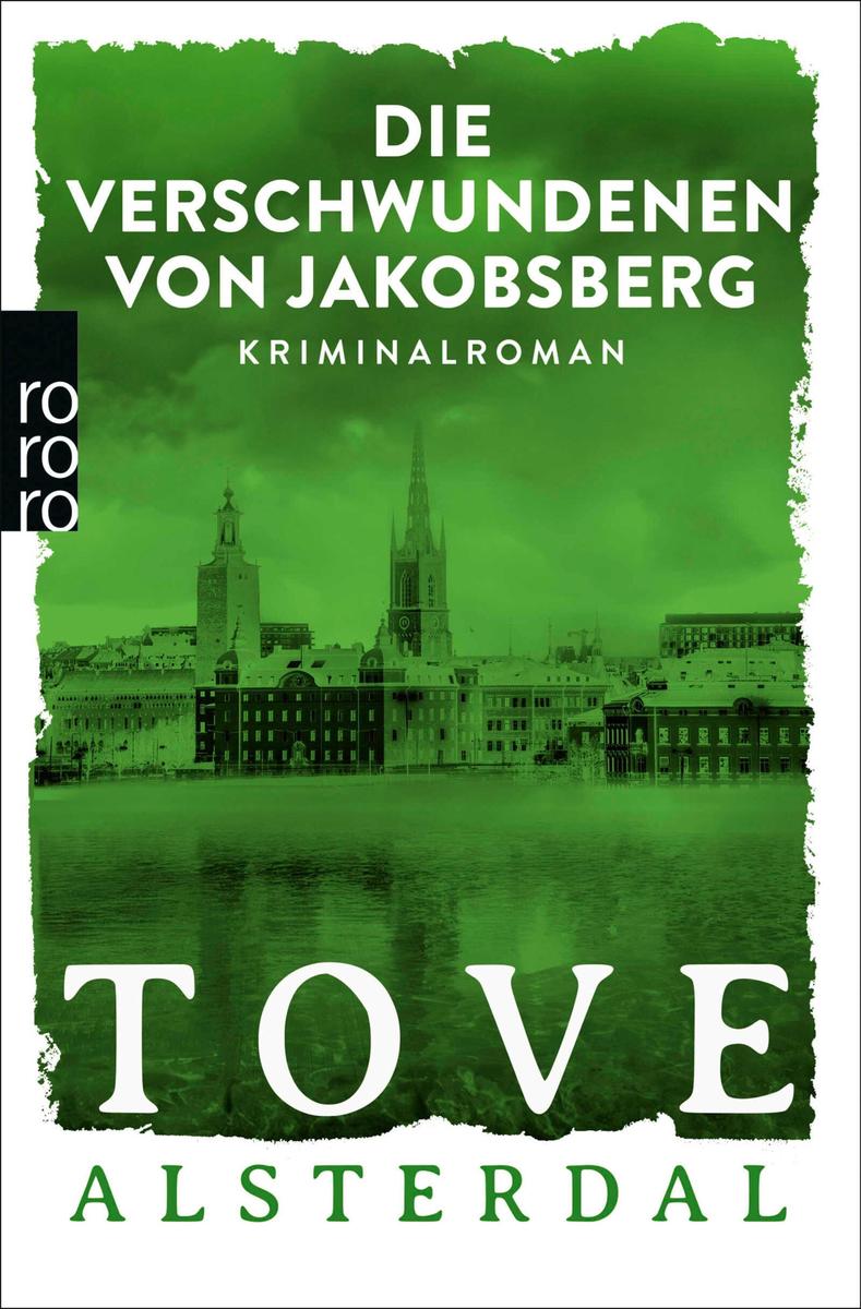 Produktbild: Die Verschwundenen von Jakobsberg | Tove Alsterdal