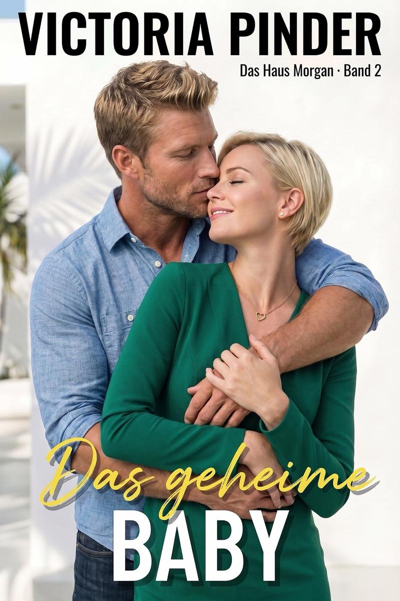 Produktbild: Das geheime Baby | Victoria Pinder