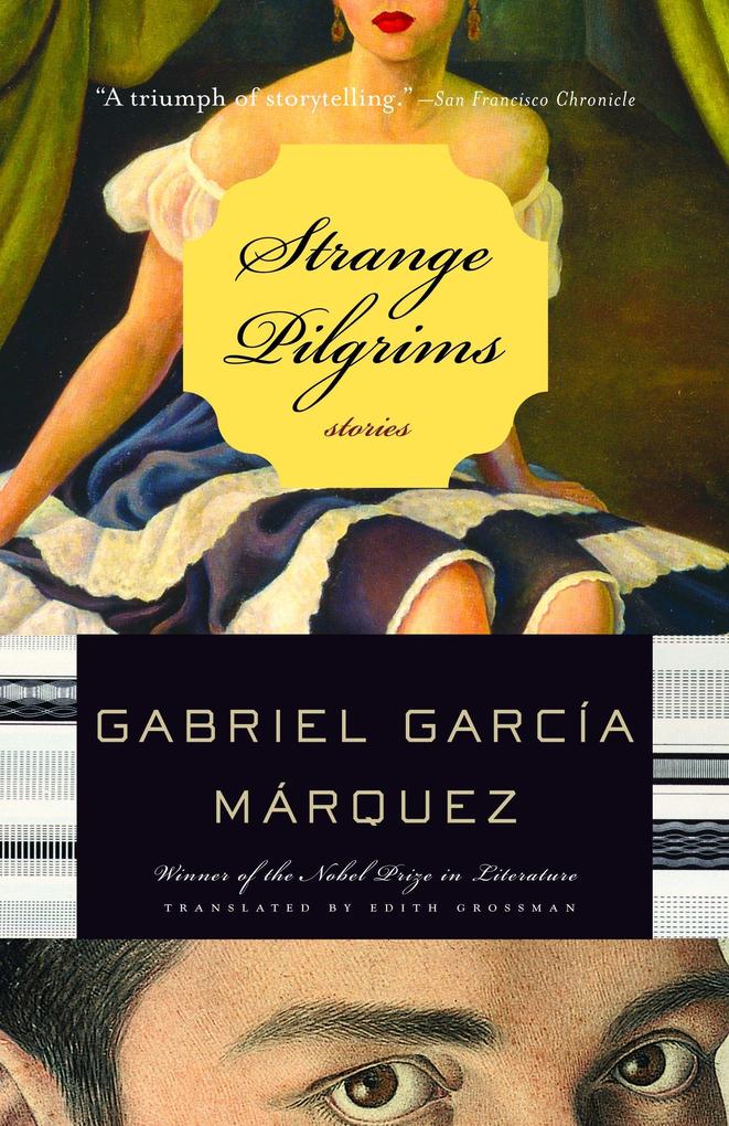 Produktbild: Strange Pilgrims | Gabriel Garc a M rquez