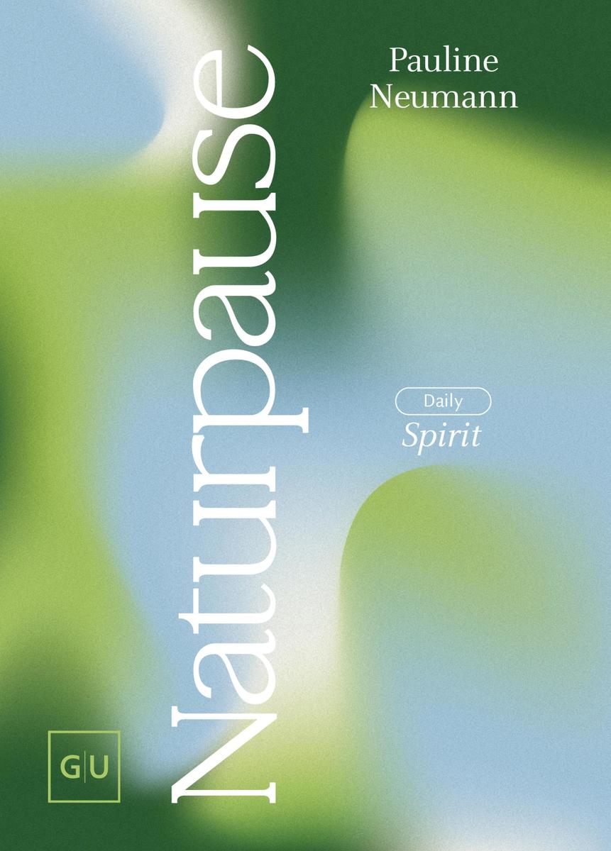 Produktbild: DAILY SPIRIT: Naturpause | Pauline Neumann