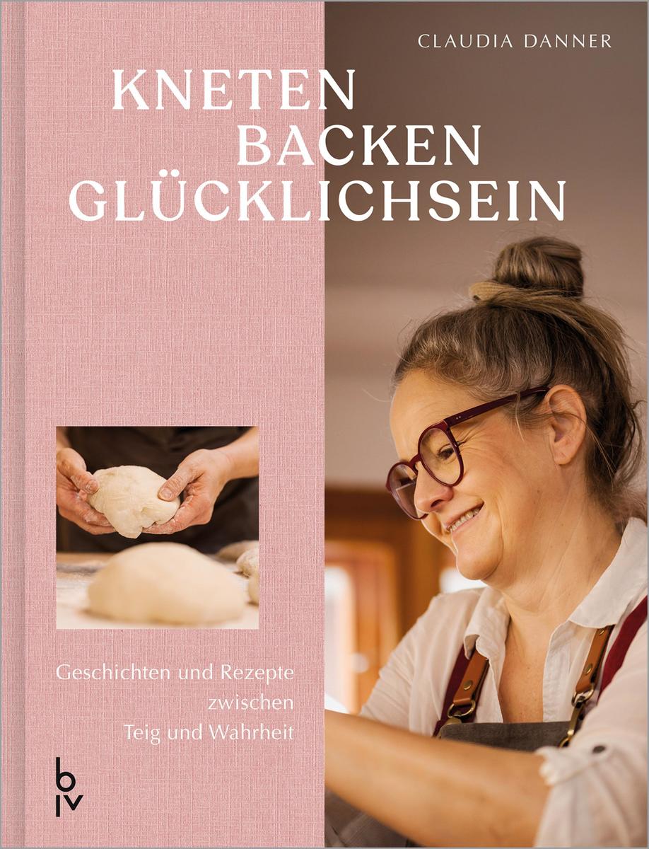 Produktbild: Kneten Backen Glücklichsein | Claudia Danner