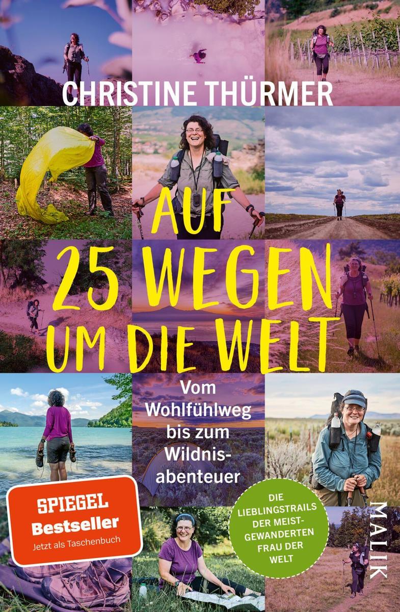 Produktbild: Auf 25 Wegen um die Welt | Christine Thürmer