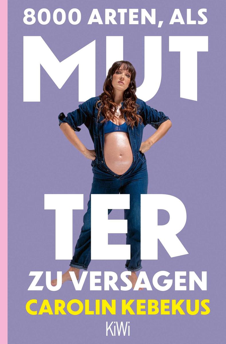 Produktbild: 8000 Arten, als Mutter zu versagen | Carolin Kebekus