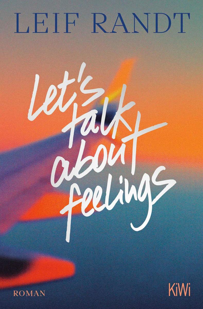 Produktbild: Let's Talk About Feelings | Leif Randt