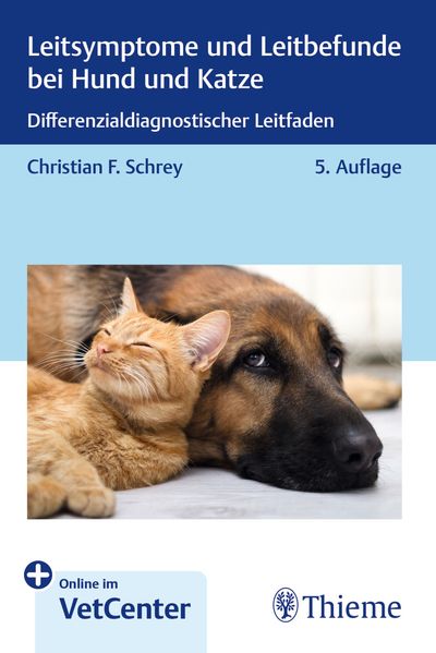Produktbild: Leitsymptome und Leitbefunde bei Hund und Katze | Christian Schrey