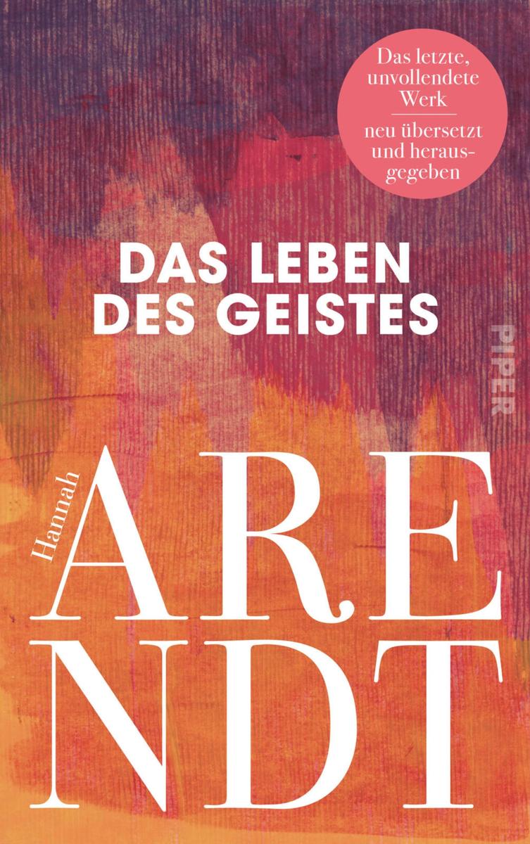 Produktbild: Das Leben des Geistes | Hannah Arendt