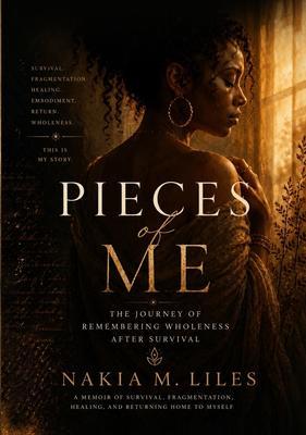 Produktbild: Pieces Of Me | Nakia Marie Liles