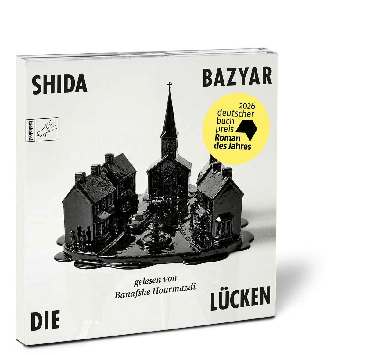 Weitere Ansicht: Die Lücken | Shida Bazyar