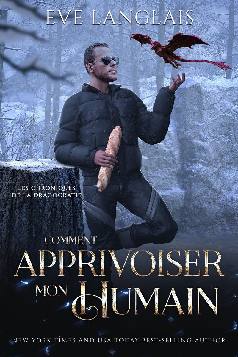 Produktbild: Comment apprivoiser mon humain | Eve Langlais