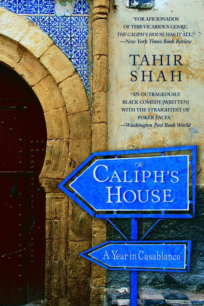 Produktbild: The Caliph's House | Tahir Shah