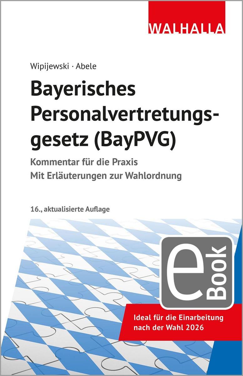 Produktbild: Bayerisches Personalvertretungsgesetz (BayPVG) | Gerhard Wipijewski, Hermann Abele