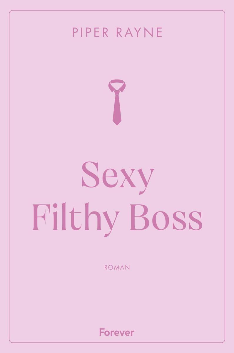 Produktbild: Sexy Filthy Boss | Piper Rayne