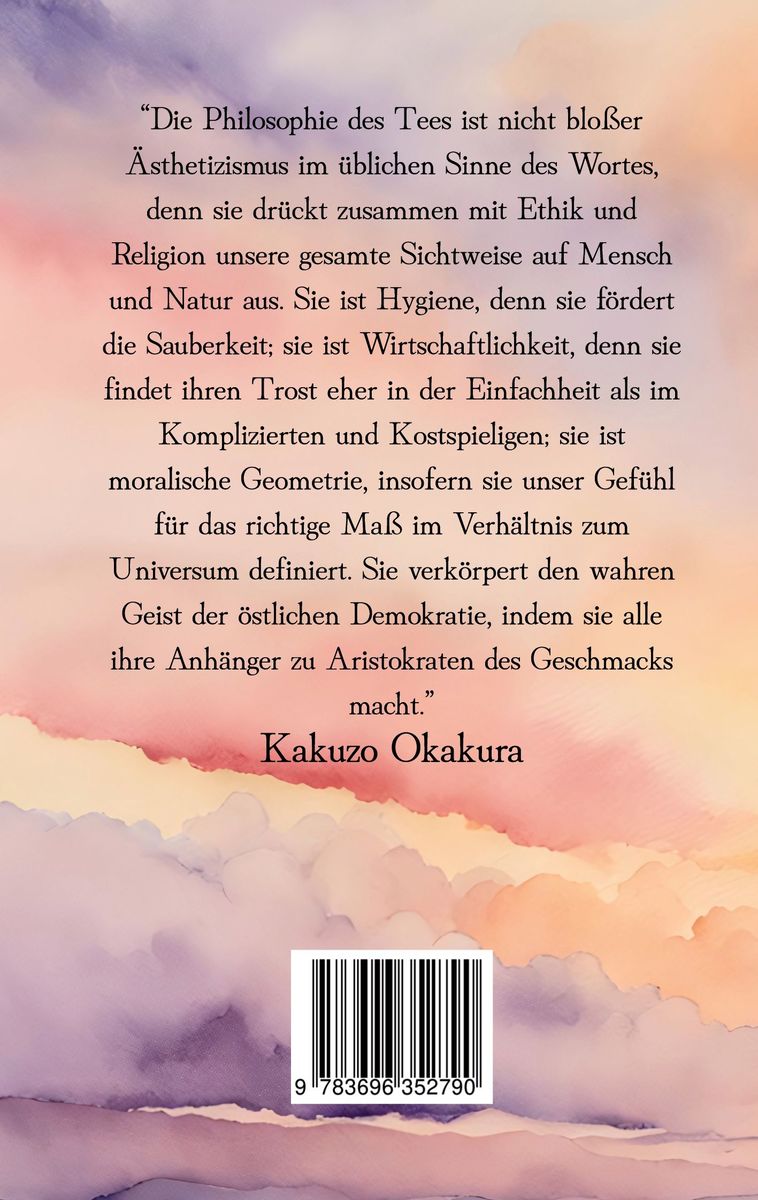 Weitere Ansicht: Das Buch vom Tee | Kakuzo Okakura