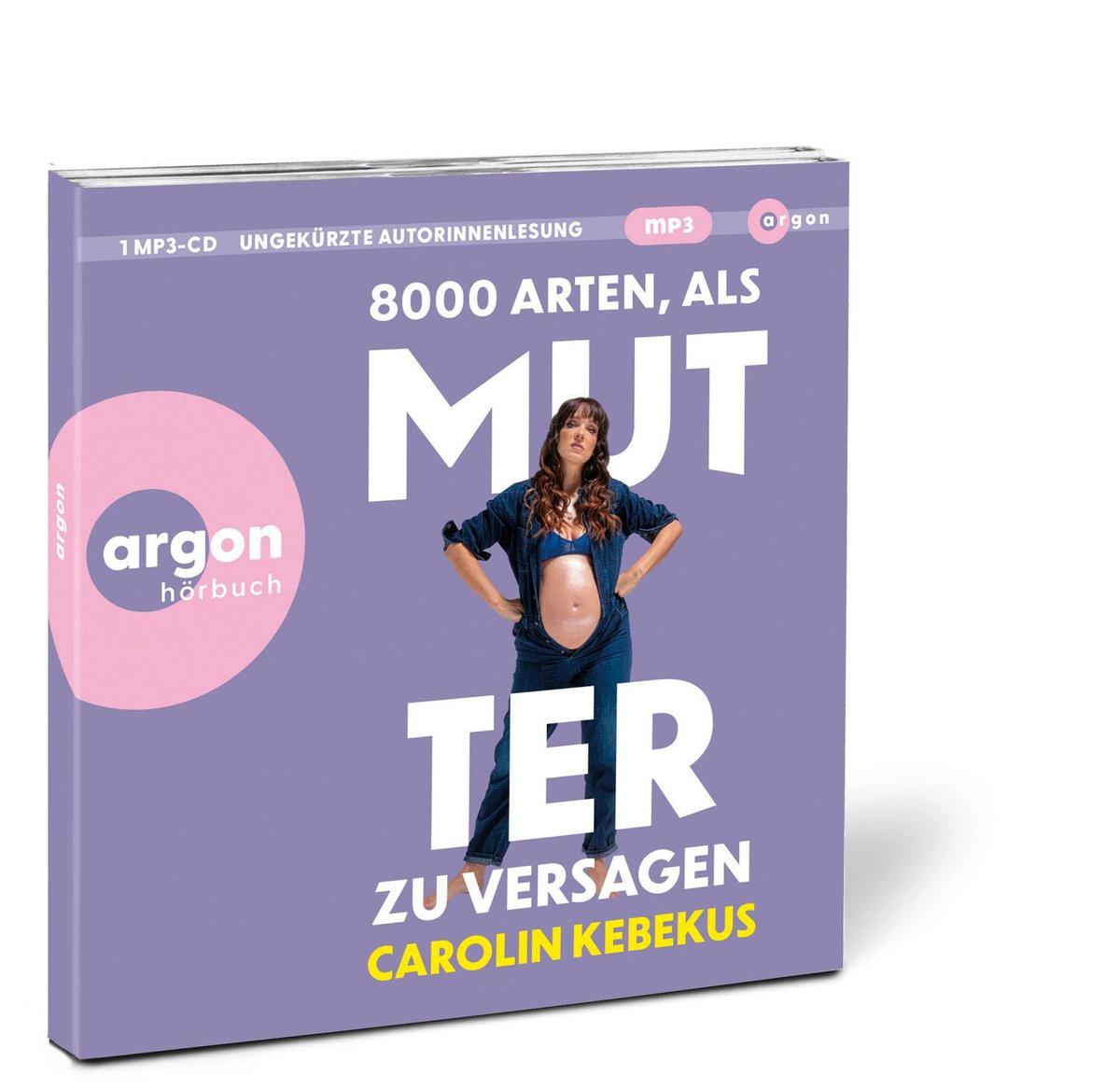 Weitere Ansicht: 8000 Arten, als Mutter zu versagen | Carolin Kebekus