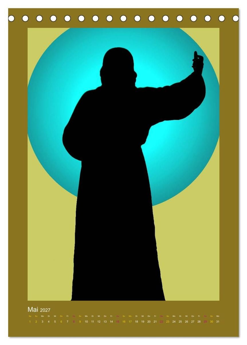 Weitere Ansicht: CHRIST SEIN * 2027 (Tischkalender 2027 DIN A5 hoch), CALVENDO Monatskalender | Ramon Labusch, Calvendo