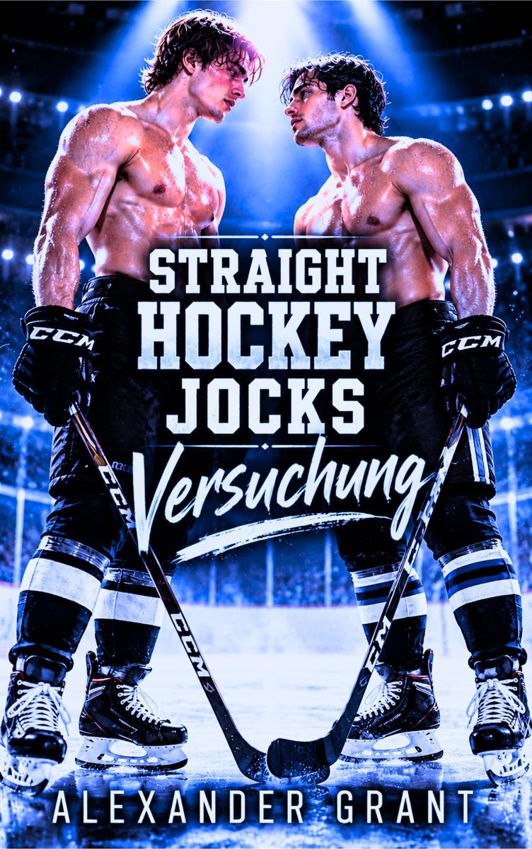 Produktbild: Straight Hockey Jocks : Versuchung | Alexander Grant