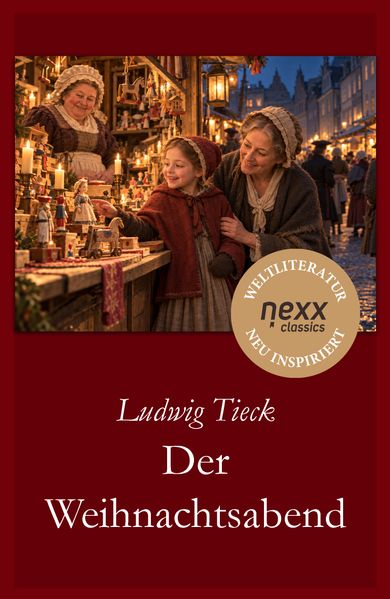 Produktbild: Der Weihnachtsabend | Ludwig Tieck