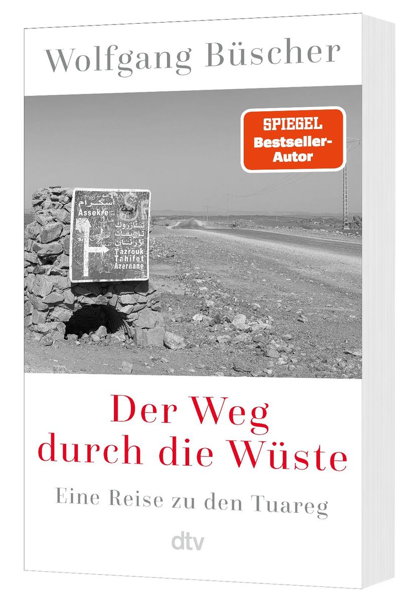 Weitere Ansicht: Der Weg durch die Wüste | Wolfgang Büscher