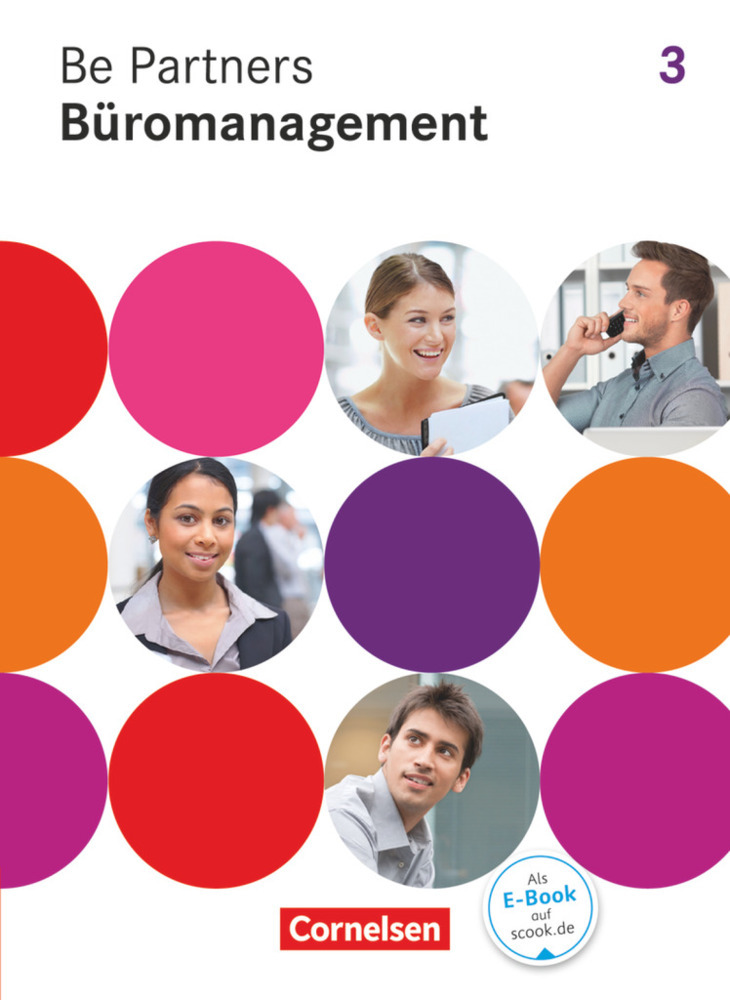 Produktbild: Be Partners - Büromanagement 3. Ausbildungsjahr. Fachkunde | Jens Bodamer, Sabrina Böing, Christian Dirksen, Kai Franke, Stephanie Hall