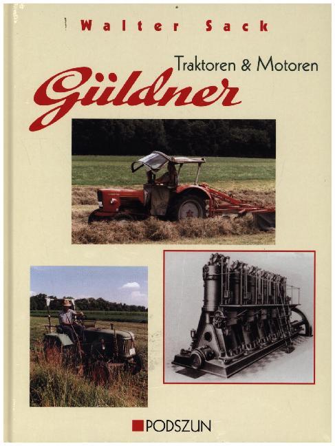 Produktbild: Güldner. Traktoren und Motoren | Walter Sack