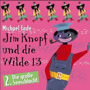 Produktbild: 02: Jim Knopf und die Wilde 13 | Michael Ende