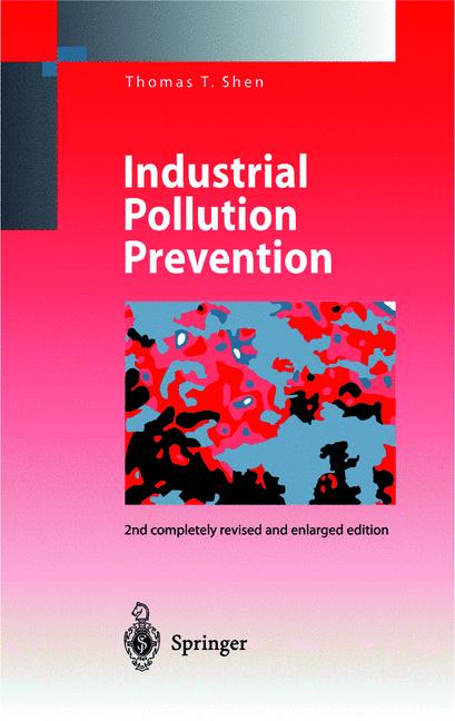 Weitere Ansicht: Industrial Pollution Prevention | Thomas T. Shen