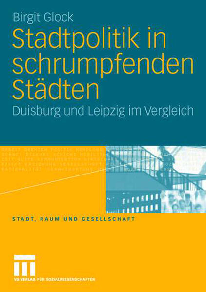 Produktbild: Stadtpolitik in schrumpfenden Städten | Birgit Glock