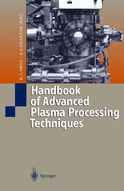 Weitere Ansicht: Handbook of Advanced Plasma Processing Techniques