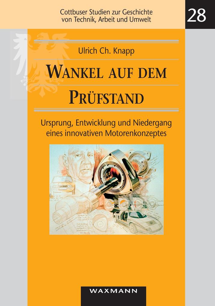 Produktbild: Wankel auf dem Prüfstand | Ulrich Christoph Knapp, Ulrich Ch. Knapp