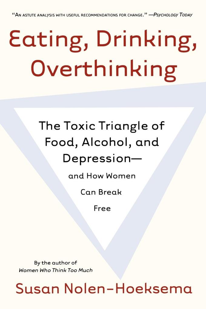 Produktbild: Eating, Drinking, Overthinking | Susan Nolen-Hoeksema