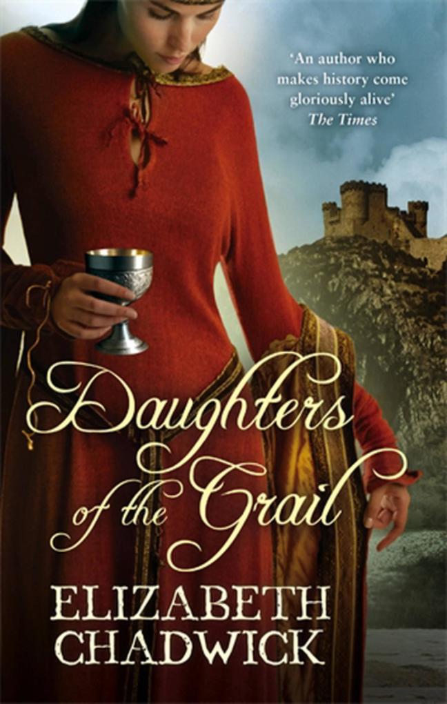 Produktbild: Daughters Of The Grail | Elizabeth Chadwick