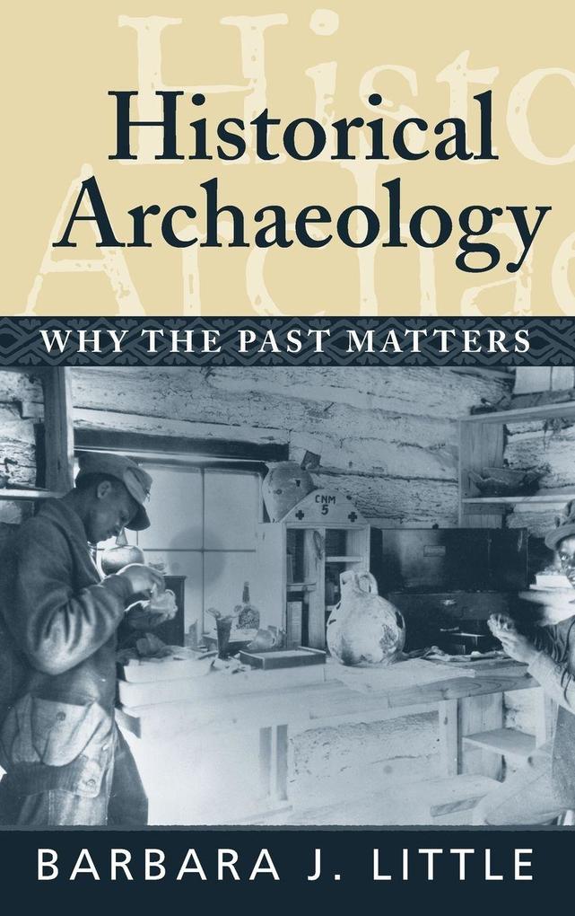 Produktbild: Historical Archaeology | Barbara J Little