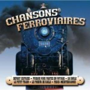 Produktbild: Chansons Ferroviaires | Various Artists