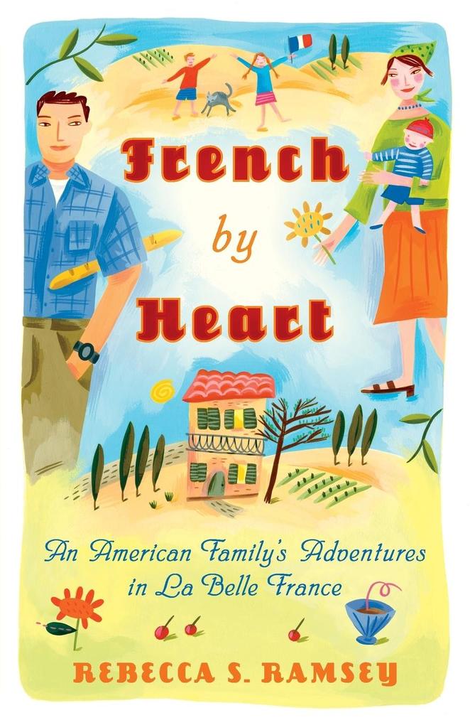 Produktbild: French By Heart | Rebecca S. Ramsey