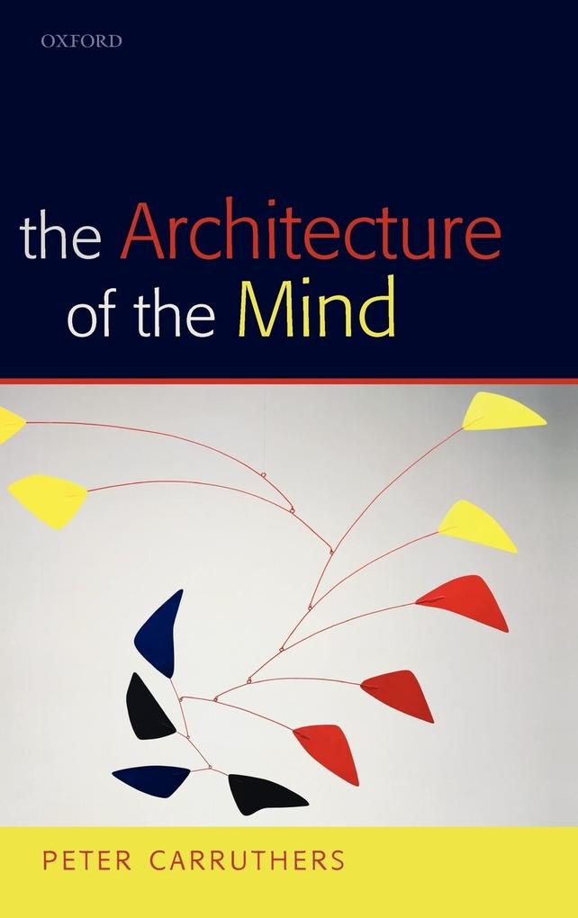 Produktbild: The Architecture of the Mind | Peter Carruthers