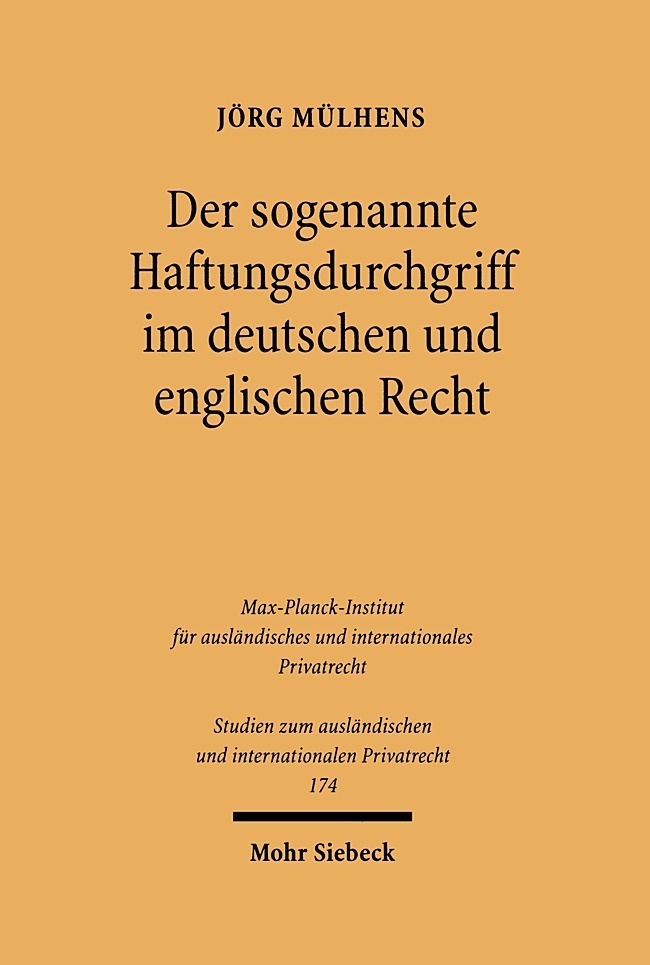 Produktbild: Der sogenannte Haftungsdurchgriff im deutschen und englischen Recht | Jörg Mülhens