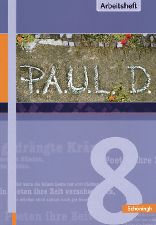 Produktbild: P.A.U.L. (Paul) 8. Arbeitsheft | Sabine Aland, Markus Apel, Thomas Bartoldus, Johannes Diekhans, Michael Fuchs