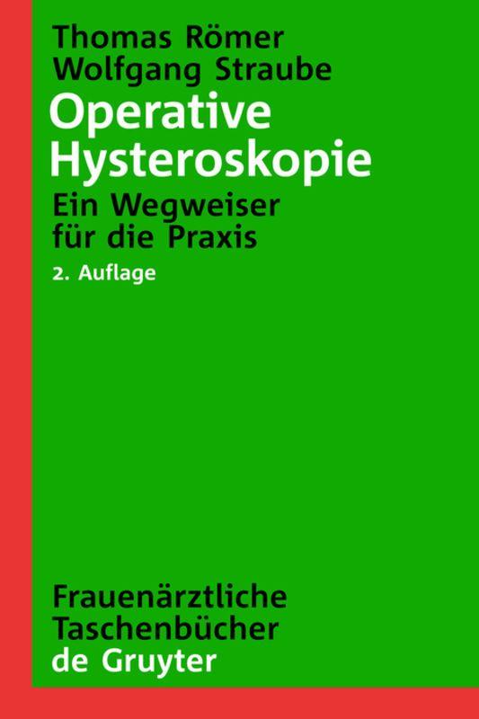 Produktbild: Operative Hysteroskopie | Thomas Römer