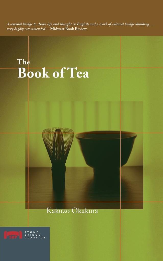 Produktbild: The Book of Tea | Kakuzo Okakura