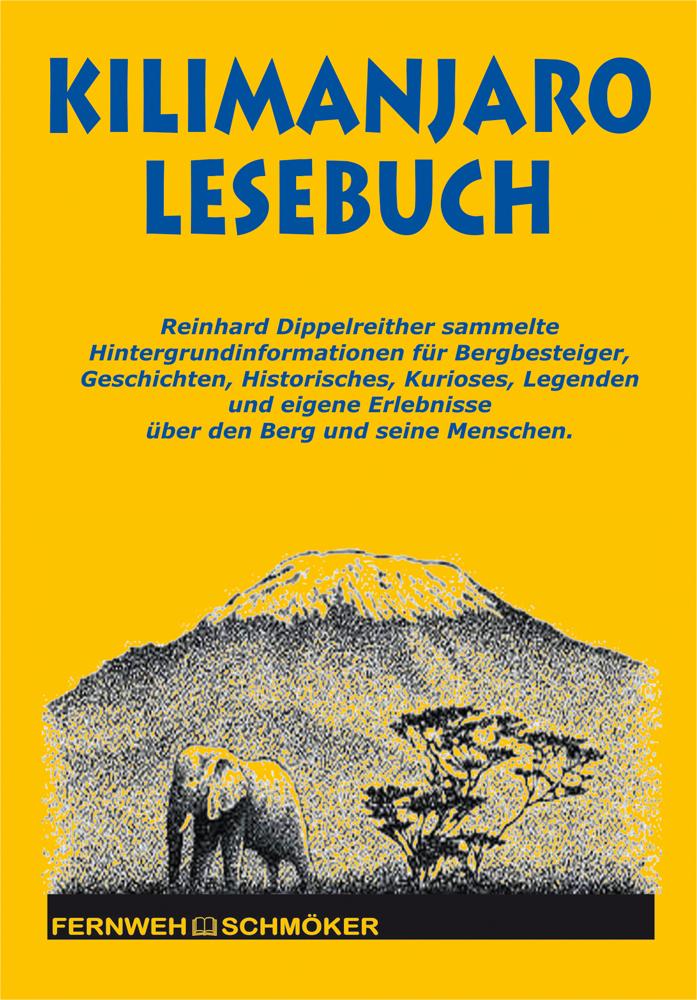 Produktbild: Kilimanjaro Lesebuch | Reinhard Dippelreither