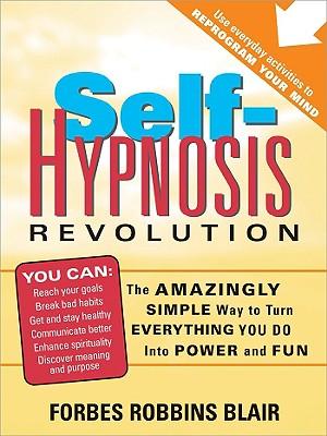 Produktbild: Self-Hypnosis Revolution | Forbes Robbins Blair
