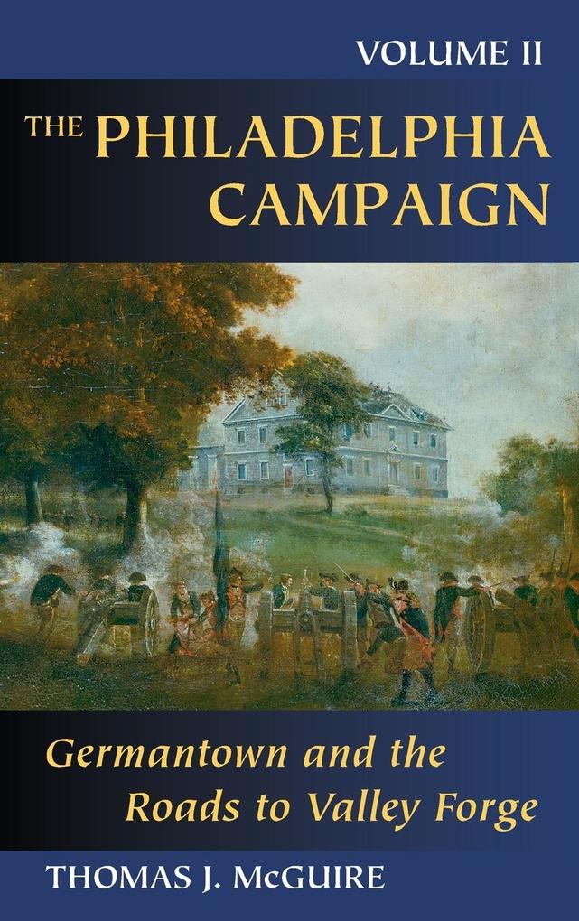 Produktbild: The Philadelphia Campaign | Thomas J. McGuire