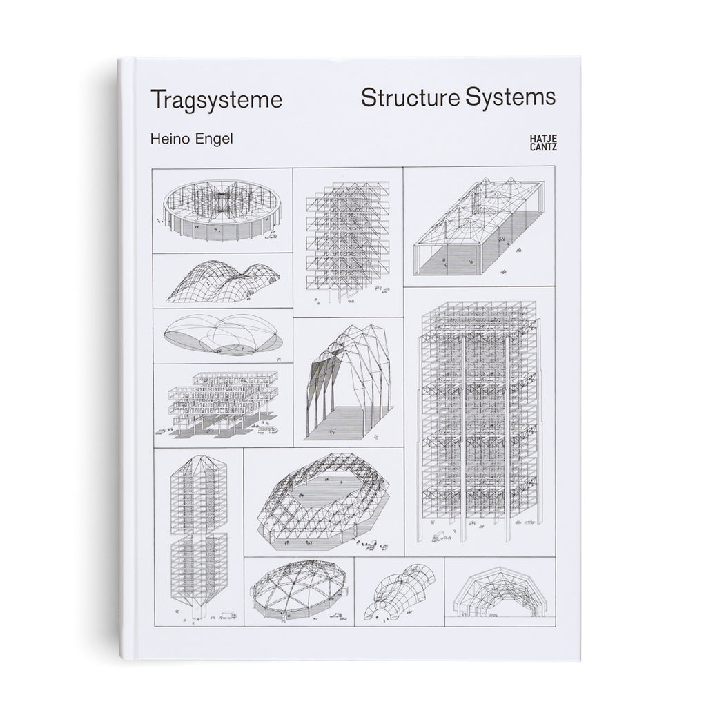 Weitere Ansicht: Tragsysteme / Structure Systems | Heino Engel